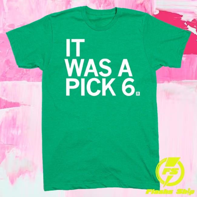 Trending Raygun Merch It Was A Pick Six Tee