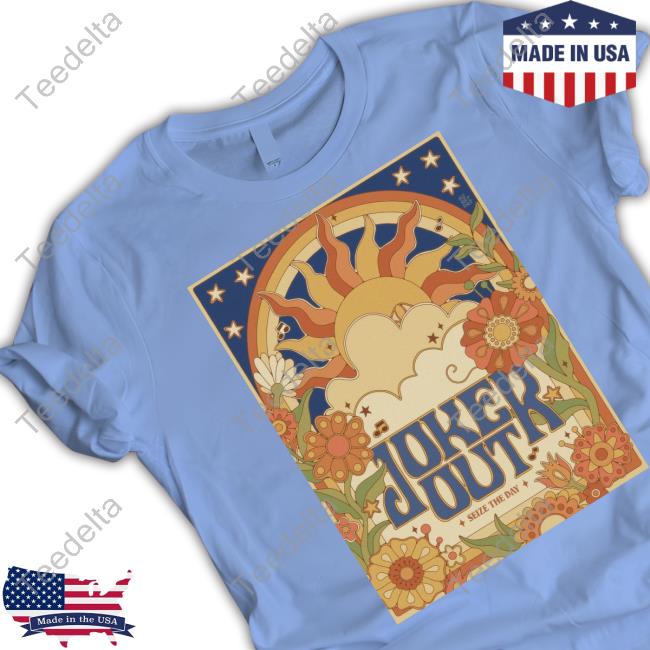 Skoczny Ptak Joker Out Seize The Day New Shirt Joker Out Official Joker Out Seize The Day Tee Shirt