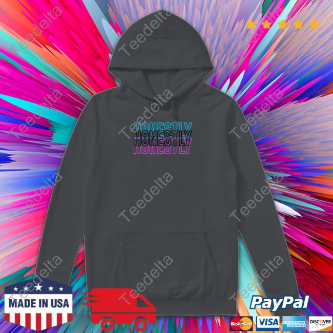 Katrina Stuart Honestly Shirt Avenuepop Store