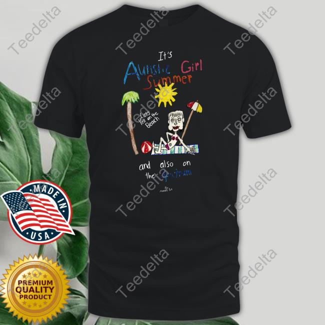Marcus Pork Sr It's Autistic Girl Summer And Also On The Spectrum Sweatshirt