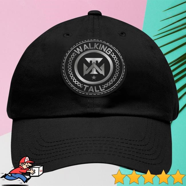 Trending Walking Tall Merch Store Walking Tall Dad Hat With Leather Patch hat