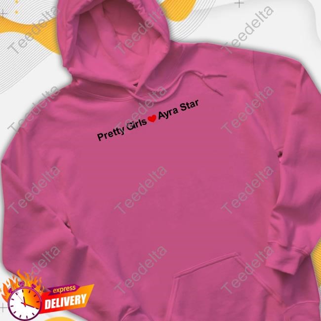 Pretty Girls Love Ayra Starr T Shirt Celestial Being Pretty Girls Love Ayra Starr Shirts
