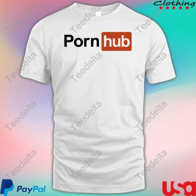 Official Porn Hub Funny Shirt