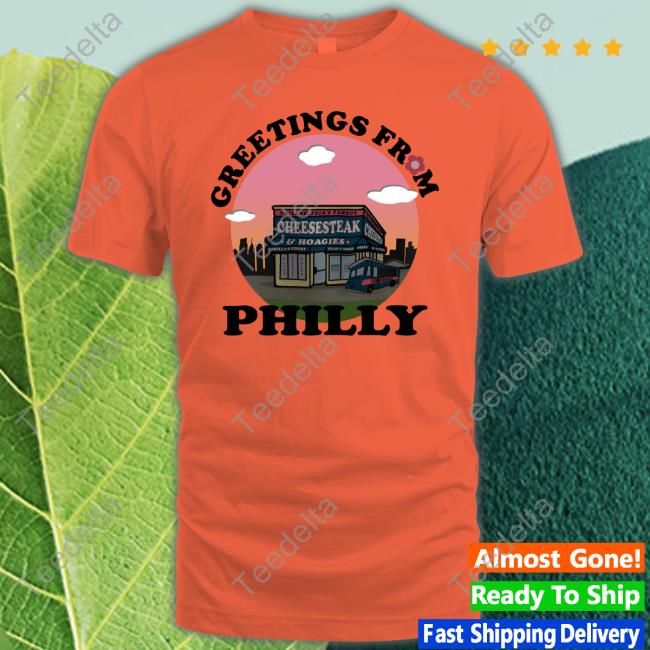 Dan Mcquade Greetings From Philly Shirt